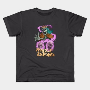 Raise The Dead Kids T-Shirt